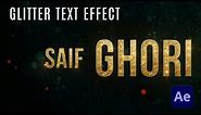 Create Stunning Glitter Text Animation in After Effects |Tutorial for Beginners | Saif Ghori SRG
