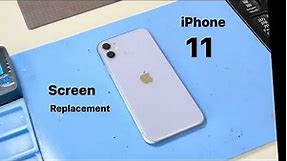 iPhone 11 Screen Replacement - Complete Guide