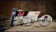 GPX 6000 Learn #5.1: Automatic Sensitivity | Minelab Metal Detectors