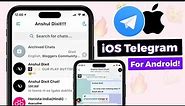 iOS Telegram For Android ✈️ | iPhone TELEGRAM Features on android 2024 | iOS Bold Font + Emojis