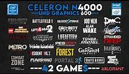 Celeron N4000 + UHD 600 Test in 42 Games in 2024🔥