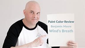 Benjamin Moore Wind's Breath Color Review