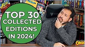 Top 30 Most Anticipated Collected Editions of 2024! Marvel Omnibus | DC Omnibus | Manga |Hardcovers