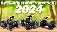 Best Adjustable Dumbbells in 2024 - Tested By Experts!