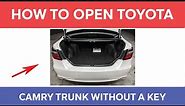 How To Open The Toyota Camry Trunk Without a Key