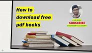 How to Download PDF Books for Free | Free Books PDF Download | Engineers Academy