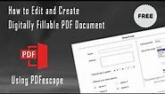How to Edit and Create Digitally Fillable PDF Document | PDFescape