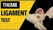 Thumb Ulnar Collateral Ligament Test for UCL Thumb Assessment