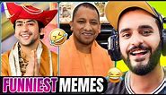 Funny INDIAN MEMES
