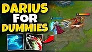 Learn How To Play Darius From A to Z (DARIUS GUIDE) - League of Legends