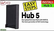 Virgin Media Hub 5 Installation and change Hub 5 WiFi Network Name and change Hub 5 WiFi Password
