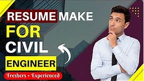 5 Tips To Make Resume for Civil Engineer [ 2022 ] | 100% Success | CIVIL BRAINS