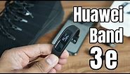Huawei Band 3e Unboxing, Features, Setup | Huawei Health App | Foot Mode, Wrist Mode for Rs. 1699