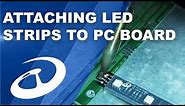 Attaching led strips to PCB board