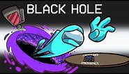 Black Hole Mod in Among Us