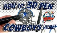 How to Use a 3D Pen - Draw a 3D Dallas Cowboys Helmet for Kids