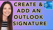 How To Create An Outlook Email Signature - Add A Professional Signature to Outlook Email