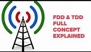 FDD & TDD Frequency division duplex & time division duplex concept of Telecom