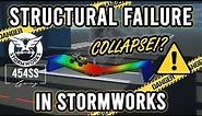 STRUCTURAL integrity and collapse in STORMWORKS