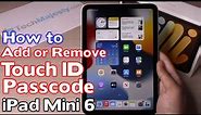 How to Add or Remove Passcode and Touch ID on iPad Mini 6 (2021)