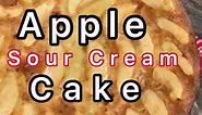 Best ever Apple Sour Cream Cake/ Apfel Schmandkuchen