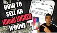 HOW TO SELL AN iCLOUD LOCKED IPHONE ON EBAY