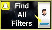Find ALL Snapchat Filters!!!