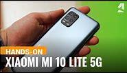 Xiaomi Mi 10 Lite 5G hands-on and key features