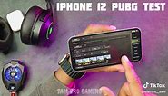 iPhone 12 PUBG Test | A Powerful Gaming Experience