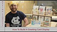 How To Build A Greeting Card Display