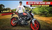 2024 KTM Duke 200 Detailed Review | Best Bike under 2 lakh ?
