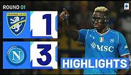 Frosinone-Napoli 1-3 | Osimhen Double on Opening Day: Goals & Highlights | Serie A 2023/24