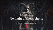 Twilight of the Archons