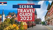 Serbia Travel Guide - Best Places to Visit and Things to do in Serbia in 2023