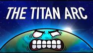 The 'Titan' Arc