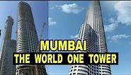Mumbai || World One Tower || Super Tallest Building in India || Debdut YouTube