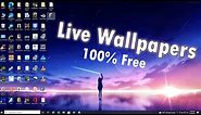 How To Get Live Wallpapers on Desktop (Step by Step - 100% Free - Windows/PC)