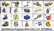 Solidworks Projects with CAD CAM TUTORIAL