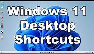 How To Create & Add Desktop Shortcut Icons In Windows 11 | A Quick & Easy Guide