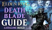 Elden Ring Sword of Night and Flame Build Guide - How to Build a Deathblade (Level 100 Guide)