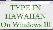 How to type Hawaiian letters?
