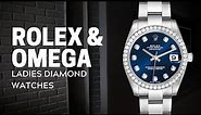 ROLEX & OMEGA Ladies Diamond Watches Review | SwissWatchExpo