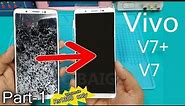 ViVO V7 Plus || Vivo V7 - LCD Display With Touch Screen Digitizer Glass Combo Replacement-Part-1