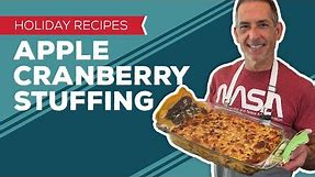Holiday Cooking & Baking Recipes: Apple Cranberry Stuffing Recipe | Thanksgiving Dinner Ideas