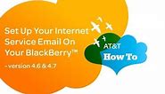 Set Up BlackBerry Internet Service Email Account with Software Versions 4.6 & 4.7