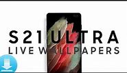 Download Samsung Galaxy S21 Ultra Live Wallpapers [Stock]