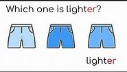 light lighter lightest