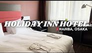 Holiday Inn Hotel || Hotels in Namba, Osaka