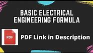 Basic Electrical Engineering Formulas | Notes4EE