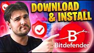 How to Download & Install Bitdefender Antivirus - Bitdefender Tutorial